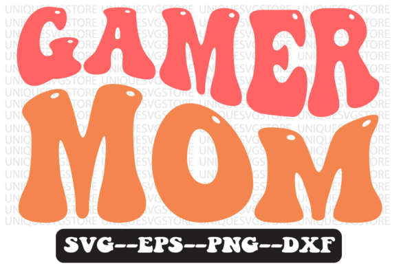 Gamer Mom Quote Retro SVG Graphics for Crafts