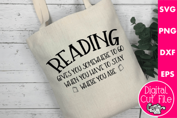 Reading Gives You Somewhere to Go