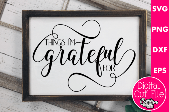 Things I’m Grateful For: Graphics for Crafts & Meaningful Design